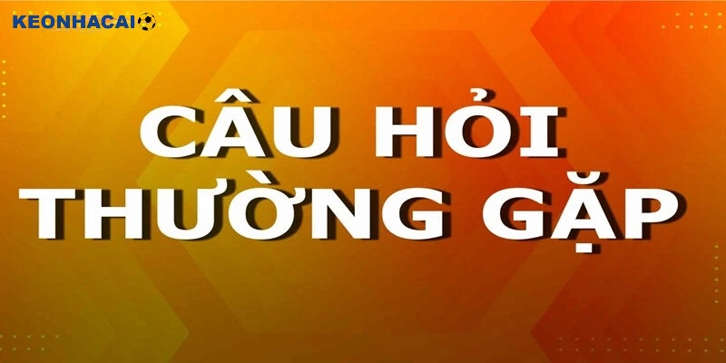 Câu Hỏi Thường Gặp Danh mục câu hỏi thường gặp có gì nổi bật